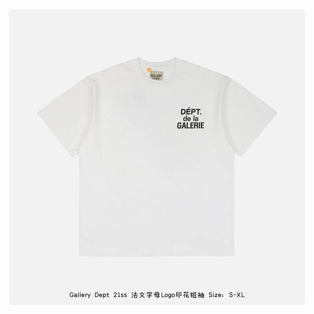 gallery Dept 21Ss 法文字母Logo印花短袖 定织定染21支230克高克重棉麻面料 圆简布工艺无侧缝 面料先经过环烘水洗处理 起到预缩水的作用