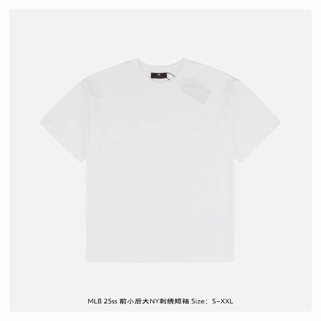 mlb 25Ss 前小后大Ny刺绣短袖 面料采用230克重精梳棉 定制32支1*1螺纹 成衣两遍水洗处理 面料舒适亲肤无异感 定制定染面料 纺织密度高 垂感佳