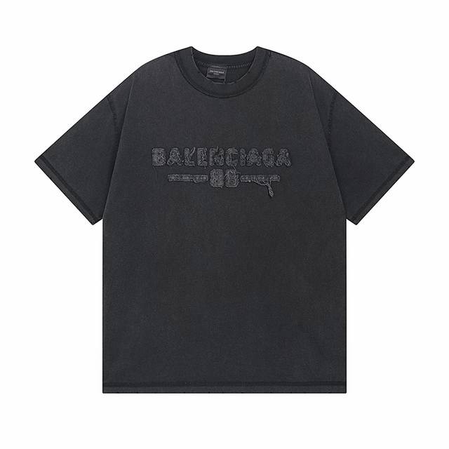 细节图 顶级版本.官网品质 #Balenciga巴黎##巴黎25Ss简约字母反车水洗磨破做旧短袖#官方原版一比一完美复刻 面料采用260G巴黎专用双纱高克重1比
