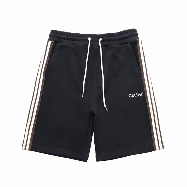 顶级复刻版本 Celine 赛琳 新款织带刺绣休闲短裤五分裤 款号：24016 尺码：S-Xl 颜色：黑色 灰色 面料: 原版高克重430G重磅毛圈纯棉 Cel