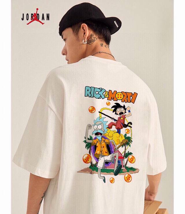 260G重磅纯棉 Air Jordan “Rick Andmorty”恶搞七龙珠 瑞克和莫蒂七龙珠联动 休闲宽松短袖T恤 男女同款 情侣款 面料工艺： 1.26