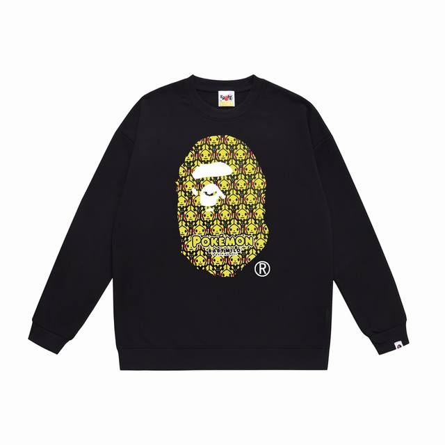 款号Sc320#毛圈 加绒90 顶级版本 Bape PokéMon 比卡丘宝可梦联名猿人头印花圆领卫衣 采用350克大毛圈 落肩大版型 面料 质感柔软不起球 进