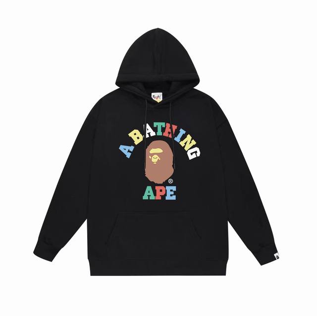 款号Sc613#毛圈 加绒 顶级版本 Bape 猿人头彩色字母印花连帽卫衣 采用380克大毛圈430克银狐绒 落肩大版型 面料 质感柔软不起球 进口环保印花胶浆