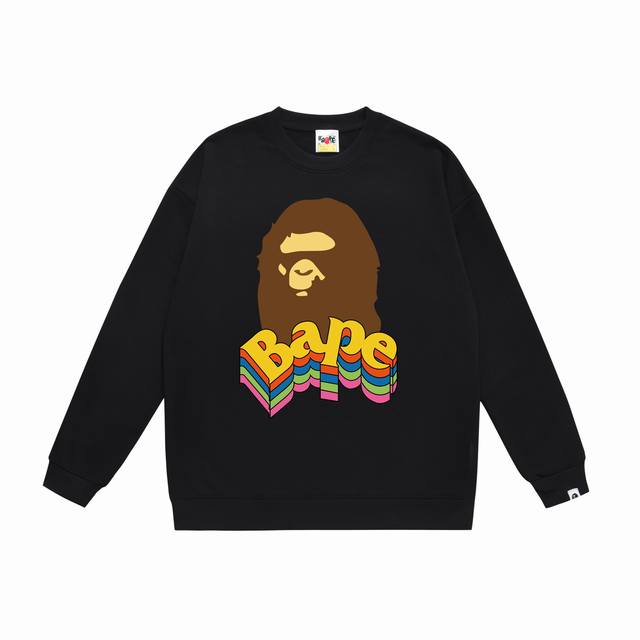 款号Sc385#毛圈 加绒90 顶级版本 Bape 猿人头彩色字母立体效果印花圆领卫衣 采用350克大毛圈 落肩大版型 面料 质感柔软不起球 进口环保印花胶浆