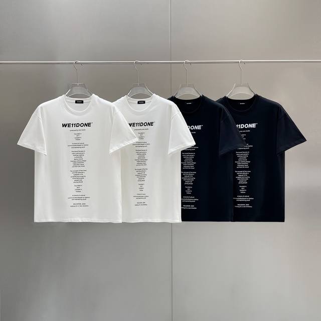 款号W50 We11Done 经典基础情侣宽松弹幕标语印花-原厂品质 顶级版本 Color：黑色 白色 Size：S M L Xl 面料采用280G重磅纯棉面料
