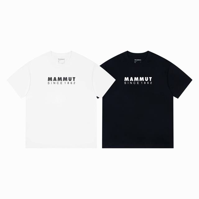 高品质 猛犸象 Mammut 夏季圆领印花经典字母 三针车线 原版定制 款号：B13 面料：定制冰感爽滑棉 码数：S-2Xl 颜色：黑白两色