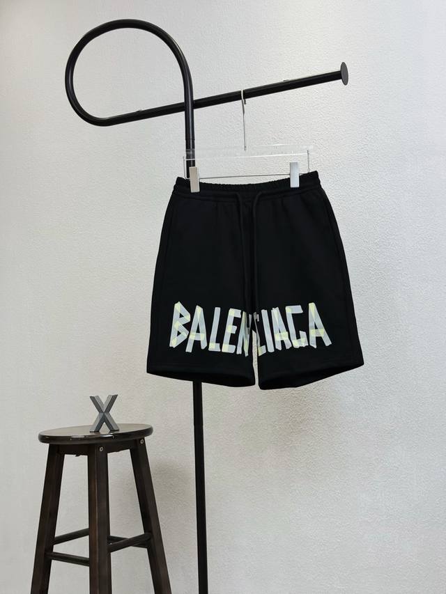 款号Xb113 Balenciaga巴黎字母印花短裤 情侣同款 不起球 不掉色 舒适透气 高克重320克复合面料 专柜同步 全套包装 这款市面版本太多 有的直接