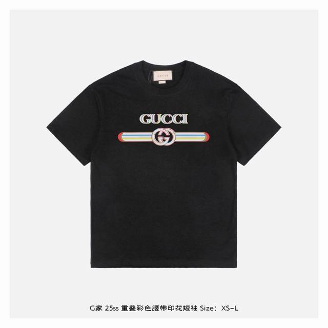 Gucci 古驰 25Ss 重叠彩色腰带印花短袖 面料采用230克重精梳棉，定制32支1*1螺纹，成衣两遍水洗处理，面料舒适亲肤无异感，定制定染面料，纺织密度高
