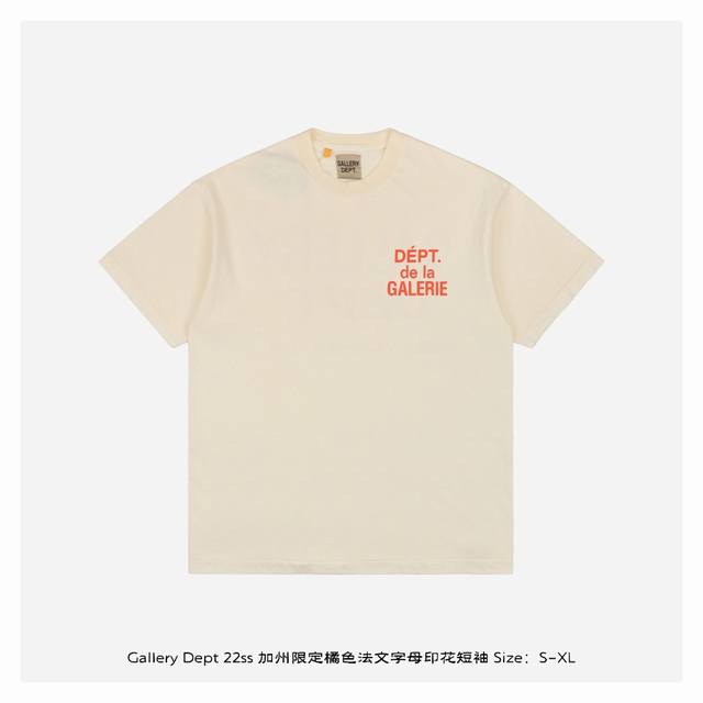 Gallery Dept 22Ss 加州限定橘色法文字母印花短袖 定织定染21支 克高克重棉麻面料，圆简布工艺无侧缝，面料先经过环烘水洗处理，起到预缩水的作用，