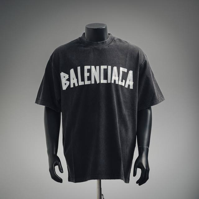 Balenciaga 巴黎世家 洗水工艺胶印胶带字母短袖T恤 高版本重工洗水怀旧挑破工艺.还原美文贴子凹凸印花工艺 版型依旧Os版型短袖.宽松版型.男女同款 颜