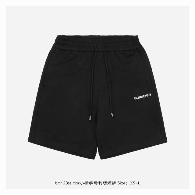 Burberry 博柏利23Ss Bbr小标字母刺绣短裤 面料采用380克重精梳棉，两遍水洗处理，面料舒适亲肤无异感，定制定染面料，纺织密度高，垂感佳，不易变形