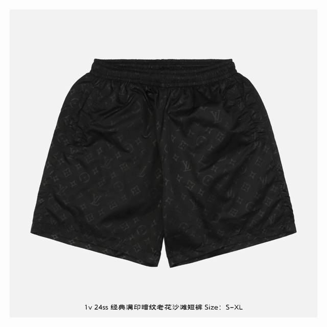 Lv 24Ss 经典满印暗纹老花沙滩短裤 灵感源自八十年代复古，采用定制面料制作而成，官方同款，面料经过同缸染色工艺处理，手感舒适柔软，既时尚又具有个性，无论男