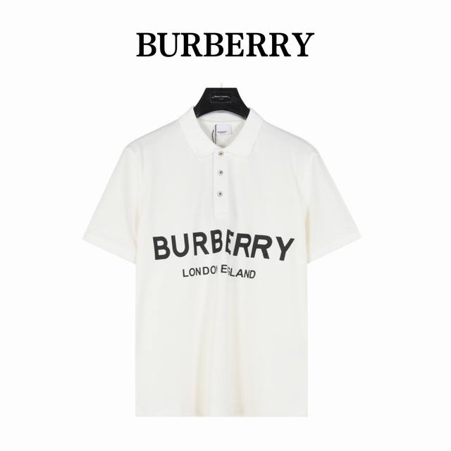 Burberry 巴宝莉 胸前双排字母短袖Polo衫 衣领为双系统提花定织扁机制成，有弹性，不变形，衣服全部原生布捆边，前胸双层面筒，无明线，无散口，袖口，前胸