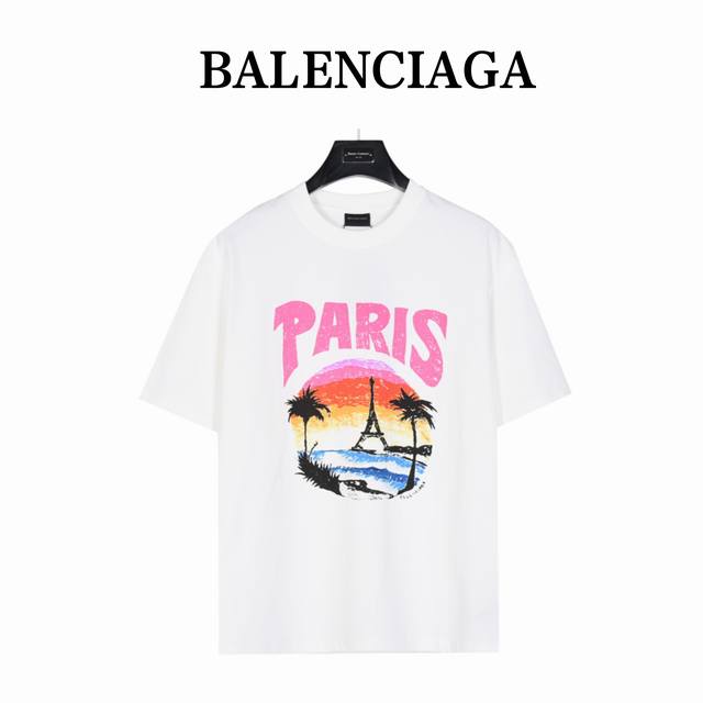 Balenciaga 巴黎世家 沙滩画夜景铁塔印花短袖T恤 轻奢主义 男女日常通勤穿搭必备单品 正确版本 随意对比 详细特征 260克 % 纯棉双纱汗布面料 面
