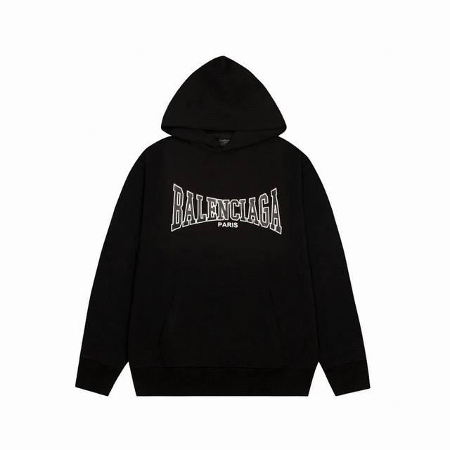 卫衣新款 款号L85毛圈 加绒78 Balenciaga巴黎世家 限定连帽卫衣 男女同款某宝爆款 印花：印花材料采用安全环保无毒婴儿认证的材料；印花轮廓清晰干净