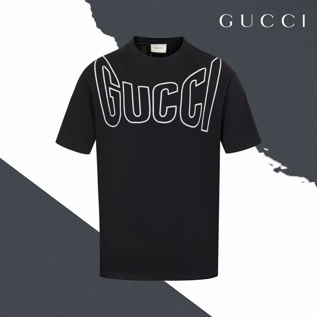 款号Sl199 Gucci古驰胸前大Logo字母刺绣圆领短袖 情侣同款 全套包装 三标齐全 区别市场通货 随意对比 纯棉280克高克重32支双纱 不起球 不褪色