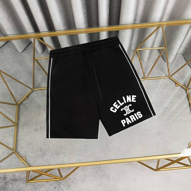 Celine 赛琳印花纯棉短裤卫裤 1:1对版面料290克毛圈高克重百分百纯棉 提前做过预缩水1×1双纱洗一辈子都不会变形的 男女同款 官网细节 字母Logo印