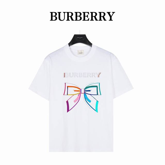 Burberry 巴宝莉 彩色蝴蝶结 款号:Bb13 白色 240克重磅小落肩100%棉T恤。Os版型，宽松有型好搭配。采用精梳紧密赛络工艺，面料更耐磨。袖口以