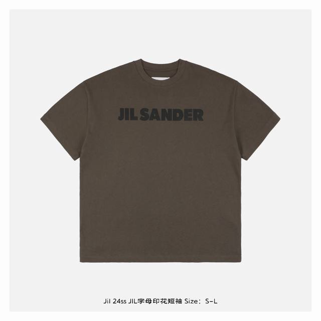 Jil Sander 24Ss Jil字母印花短袖 面料32S精棉单股大卫衣毛圈，工艺椭圆机丝网印刷，菲林开版，进口水性胶浆，采用进口胶浆，水性材料渗透入面料，