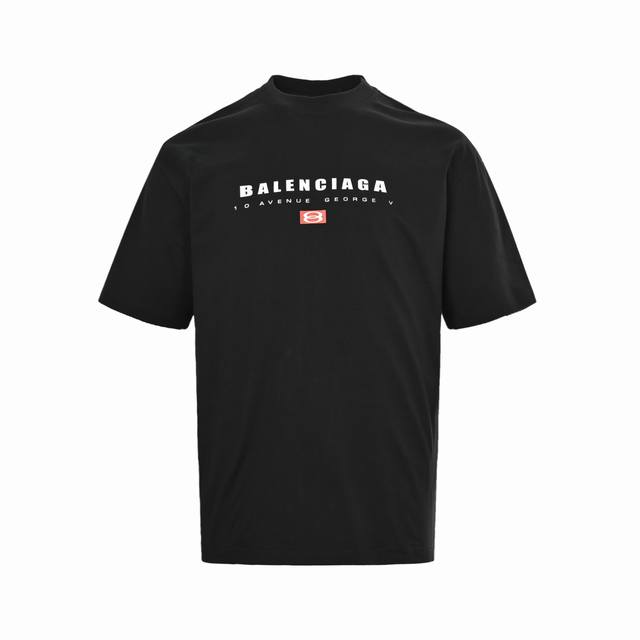 Balenciaga 巴黎世家 25Ss 极简新花短袖 当Balenciag 式反叛遇上经典黑白红，这件双环Logo Tee就是街头与奢华的完美碰撞。定织230