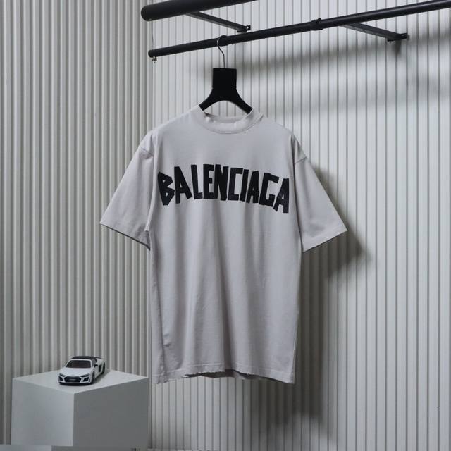 Balenciaga 巴黎世家 23Ss 美纹纸胶带短袖T恤 今年最火爆的短袖没有之一 前后全部采用了全新的工艺康丽立体直喷 区分市场丝网印 烫画 白墨数码印花
