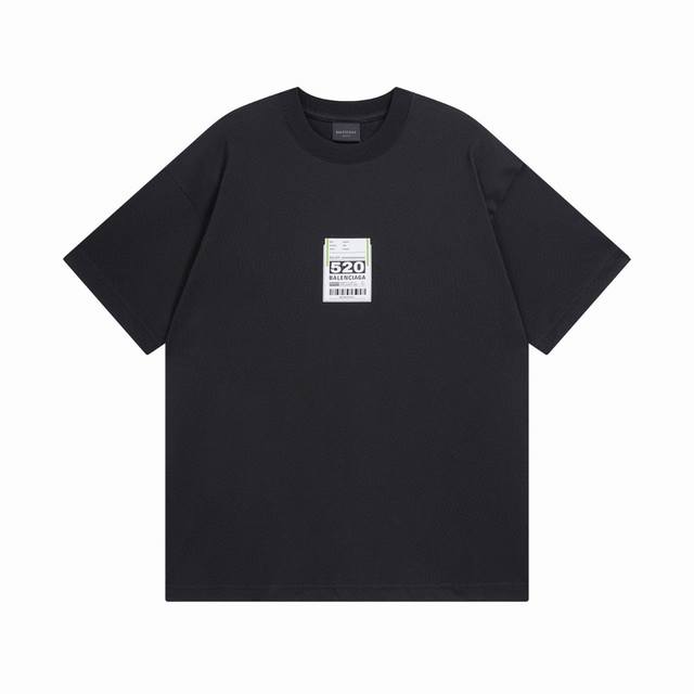 Balenciaga 巴黎世家2025 Ss 最新款标签520印花短袖T恤 本市场No.1的质量 真正天花板品质 全部原版开发注意细节图 避免被盗图商家混发 正
