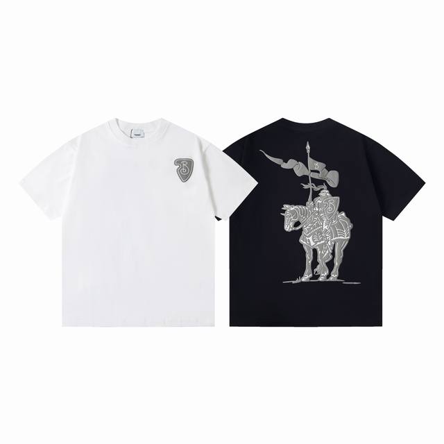 款号：Y137 巴宝莉Bbr Burberry 3D立体发泡印花大战马Logo短袖T恤 正儿八经270克纯棉双砂面料 所有面料均已提前做过缩水 品质第一 所见即