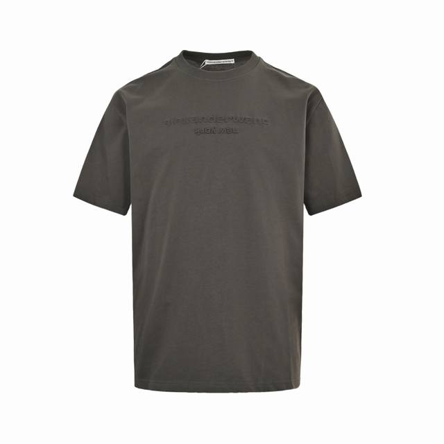 Alexander Wang 亚历山大王 25Ss 浮雕字母短袖定制280克全棉双纱硬挺面料 布面干净 布纹清晰 手感非常细腻扎实 更加力挺 舒适透气不易变形不