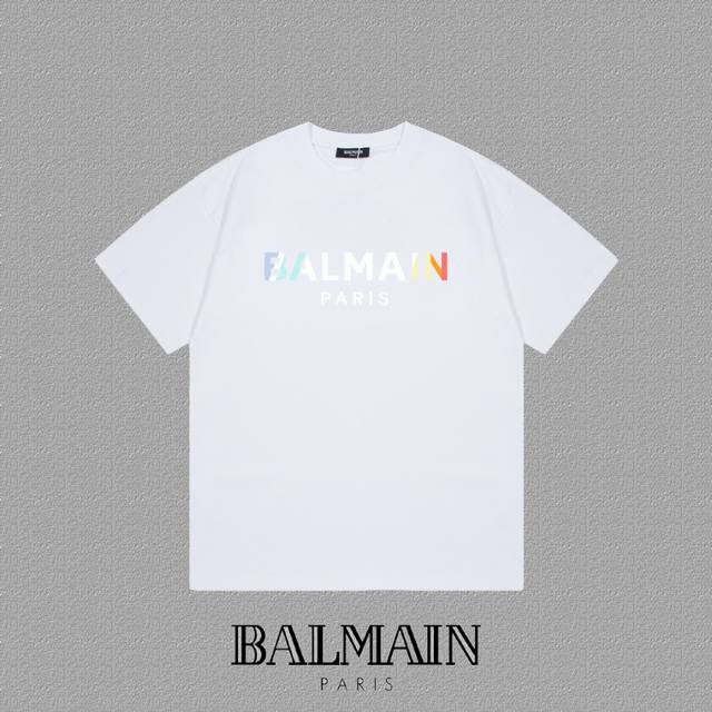 Balmain 巴尔曼]2025Fw短袖T恤 字母Logo印花 高端26S双纱300克面料重磅面料 定制拉架罗纹同缸同染 三标齐全 男女同款 颜色：黑色 白色尺