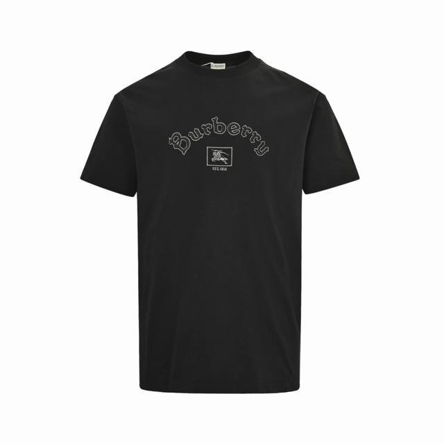 Burberry 巴宝莉 25Ss 立体字母刺绣Logo短袖面料采用32支双纱230克纯棉面料厚织感加上紧密纺纱工艺，不会影响Tee的透气性，成色的饱和度很高胸