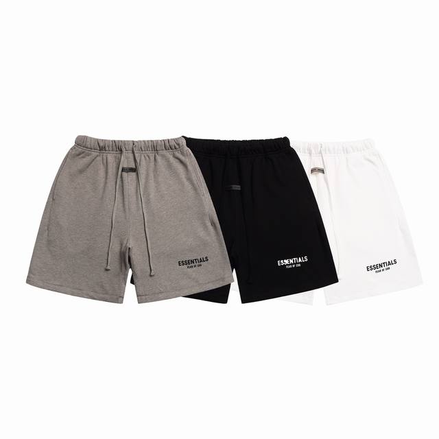 新品Essentials Fear Of God 小标百搭休闲裤短裤款号：K255# 颜色：亮白色 玄青色 希瑟灰码数：S M L Xl