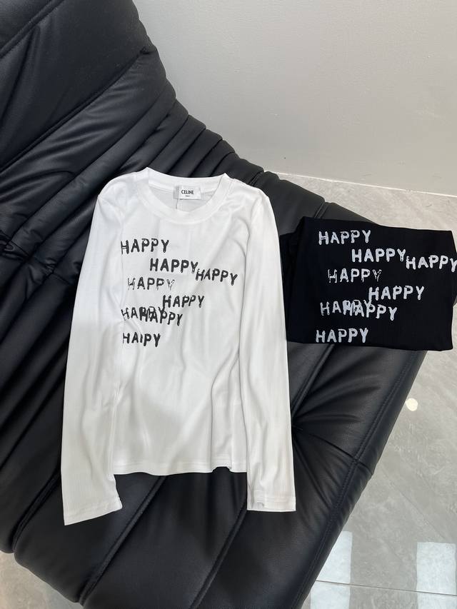 Celin*25秋冬新款Happy字母高弹力长袖打底衫秋冬衣柜不可缺少的单品无论单穿还是内搭都很好看很显身材定制螺纹棉面料面料自带弹力回弹力好上身柔软舒适印花字