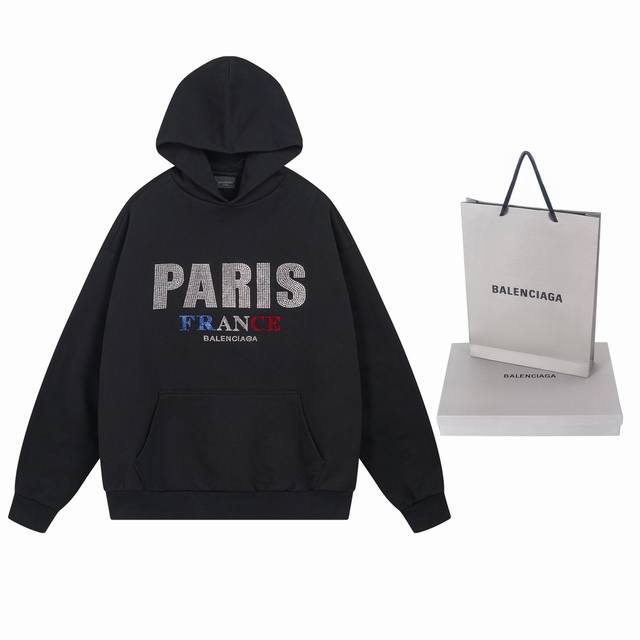 实拍图 顶级版本.官网品质 Balenci*Ga 巴黎Balenci*Ga#新款，正面以Paris. Stress 艺木作品正面烫钻连帽卫衣。.砖柜同步 面料采