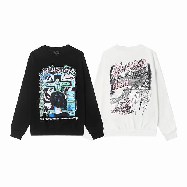 8817# Hellstar 高品质地狱之星美式潮流印花纯棉毛圈圆领卫衣 颜色：白色 黑色 码数：S M L Xl