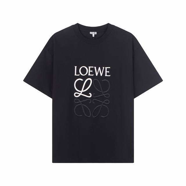 0215款，高端定制，独家最高品质版本Loewe*家Logo刺绣圆领短袖T恤，采用独家定制290G原版1:1双股双纱纯棉面料，定织定染同缸无色差罗纹，定制1:1