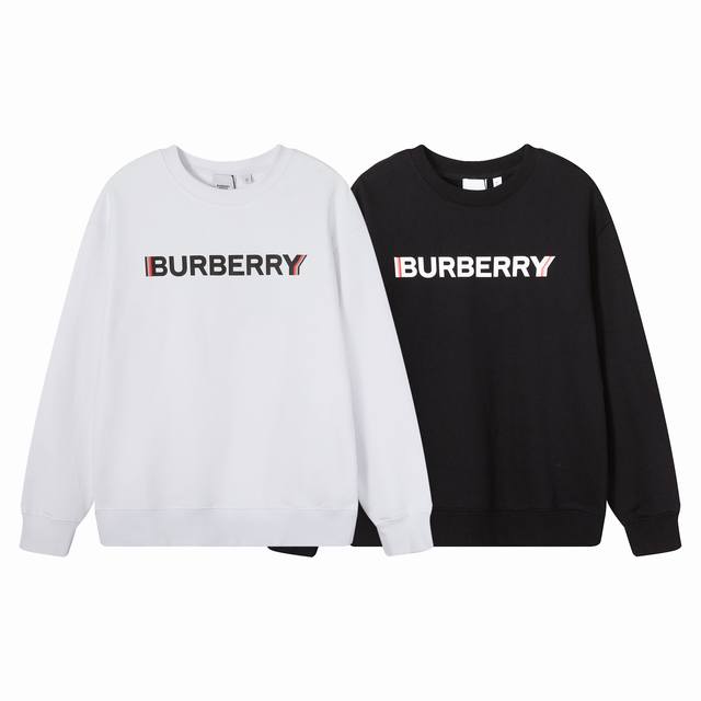 902款，高端定制，最高品质版本Bur*家Logo印花圆领卫衣，采用独家定制480G原版1:1双股双纱纯棉面料，定织定染同缸无色差罗纹，定制1:1辅料，三标齐全