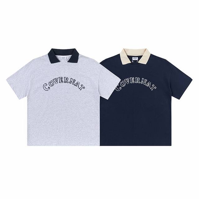 C20#短袖上新 现货发售 韩国小众潮牌Covernat 复古翻领字母刺绣短袖T恤 版型休闲宽松 百搭不挑人 质感满满 男女同款 颜色:灰色 藏青色 码数:S