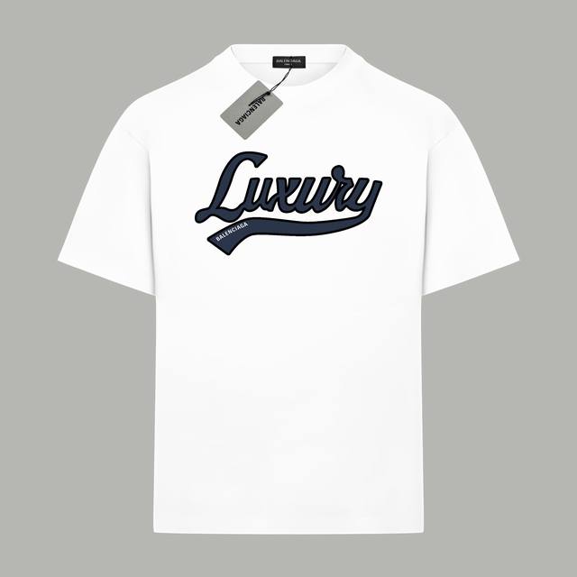 Balenciaga巴黎世家 官网同款 Luxury限定字母Logo 印花双纱纯棉短袖 - 300G双纱纯棉顶级面料 手感柔软 百分百纯棉独家出货 定染硫化黑无