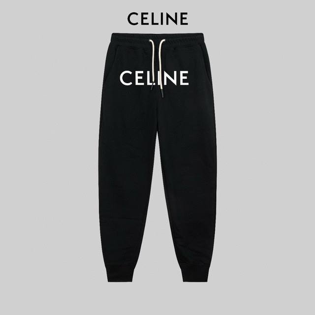 顶级版本，区别通货 Celine 瑟琳 24Ss 秋冬季秀款 修身线条简约字母Logo运动裤 380G克重 兼容所有身材 腰部松紧带黑白抽绳设计 定制抽绳口袋两