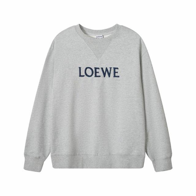 003款，高端定制，最高品质版本Loewe*家刺绣Logo圆领卫衣，采用独家定制480G原版1:1双股双纱纯棉面料，定织定染同缸无色差罗纹，定制1:1辅料，三标