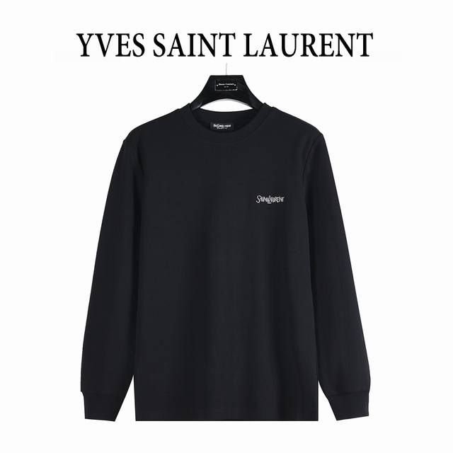 Saint Laurent 圣罗兰 25Fw 胸口字母Logo刺绣长袖T恤 定织定染 水洗柔滑长绒棉、克重310克、最新专柜款，打底衫长袖 胸前字母Logo撞色
