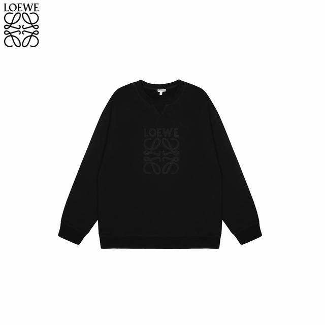 Loewe 罗意威 25Fw 暗纹纯色圆领卫衣 不需要所谓烂大街的华丽文案 主打品质 - 面料经过2次高温缩水固色 不易褪色变形 -正确Os版型 不省面料 只做