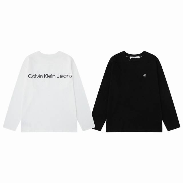Calvin Klein Ck 25Ss 爆款 前幅刺绣后背 3D 立体浮雕凹凸压花 Logo情侣圆领长袖T恤-原版代购品质 Color：黑色 白色 Size：