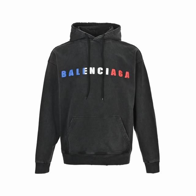 Balenciaga 巴黎世家 拼色字母印花水洗连帽卫衣 砖柜同步.面料采用巴黎Zp定织定染全棉大卫衣，克重460克，布面干净.布纹清晰，柔软舒适，螺纹釆用定染