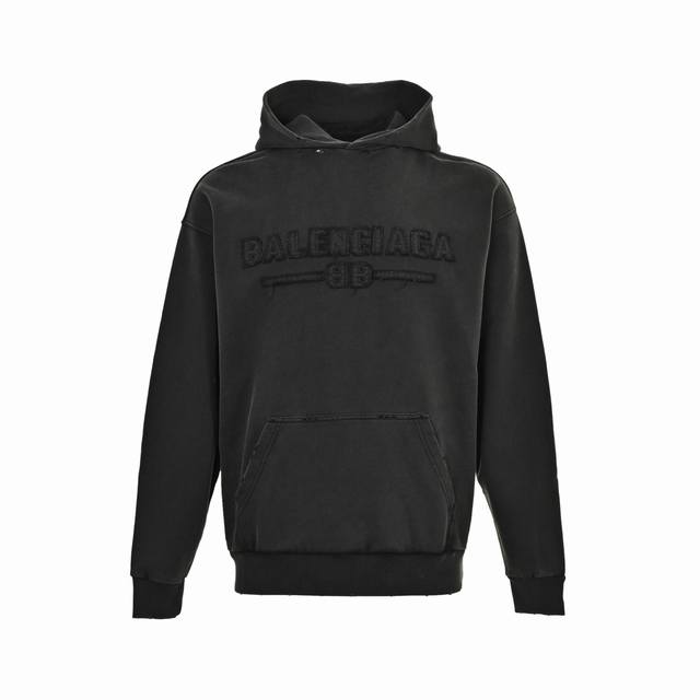 Balenciaga 巴黎世家 25Ss贴布暗标连帽卫衣 成衣洗水磨烂，设计感十足 欢迎对比 面料采用巴黎Zp定织定染全棉大、克重460克，布面干净.布纹清晰，
