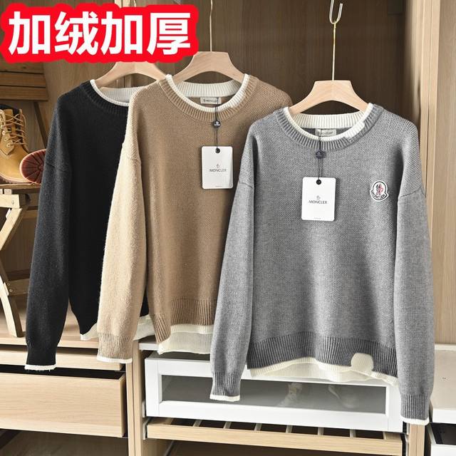 Moncler 蒙口2026冬季男士底抓绒加厚假两件纯色绵羊绒圆领加厚落肩袖套头毛衣 DDD 这批货我强烈推荐老客入手，纯正出口转内销订单！！ DDD 广州东莞